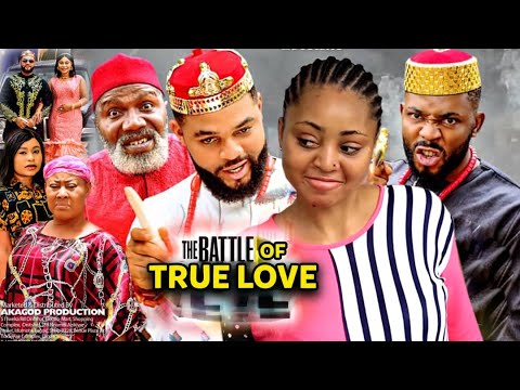 Battle Of True Love Complete Season 5&6- Regina Daniels 2022 Nigerian Movie