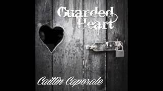 Caitlin Caporale "Guarded Heart" Teaser