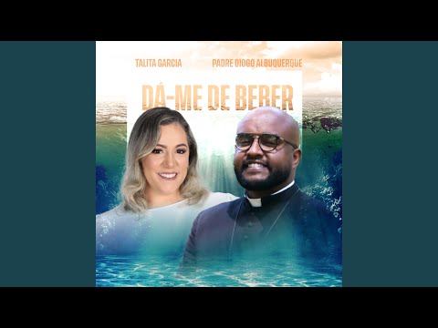 Dá - me De Beber - Talita Garcia