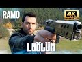 Ramo 1 Bölüm 4K