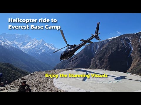 Helicopter Ride to Everest Base Camp EBC | Mountain flight | Namche Bazaar To EBC and Back to Lukla