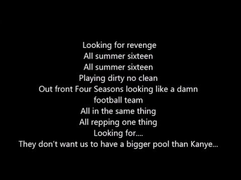 Drake - Summer Sixteen Lyrics on Screen VIEWS FROM THE 6 Single