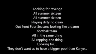 Drake - Summer Sixteen Lyrics on Screen VIEWS FROM THE 6 Single
