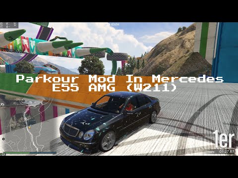Parkour Mod In Mercedes E55 AMG (W211) #gta5 #pc #parkour #mod  🇨🇵