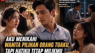 Download lagu Eps. 6 Aku Menikahi Wanita Pilihan Orang Tuaku, Tapi Hatiku Tetap Milikmu mp3