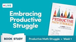 Productive Math Struggle: Week 1 (John SanGiovanni)