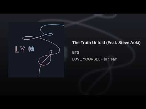 Video thumbnail for BTS - 전하지 못한 진심 (The Truth Untold) ft. Steve Aoki (Romanized)