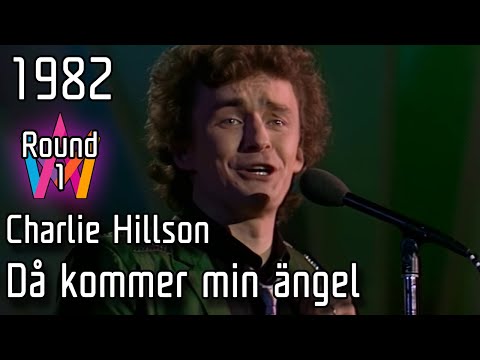 Melodifestivalen 1982 – 04. Då kommer min ängel – Charlie Hillson