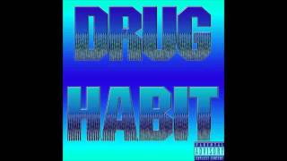 Drug Habit (2016)
