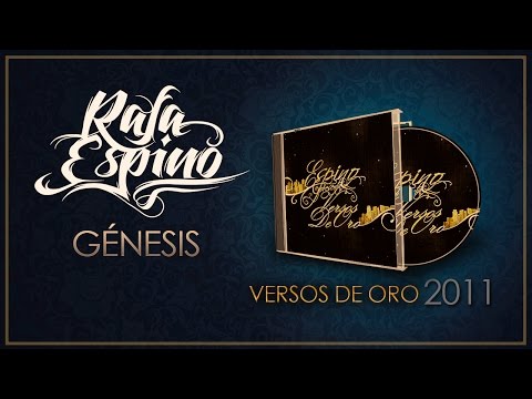 Rafa Espino - Génesis (Versos de oro 2011)
