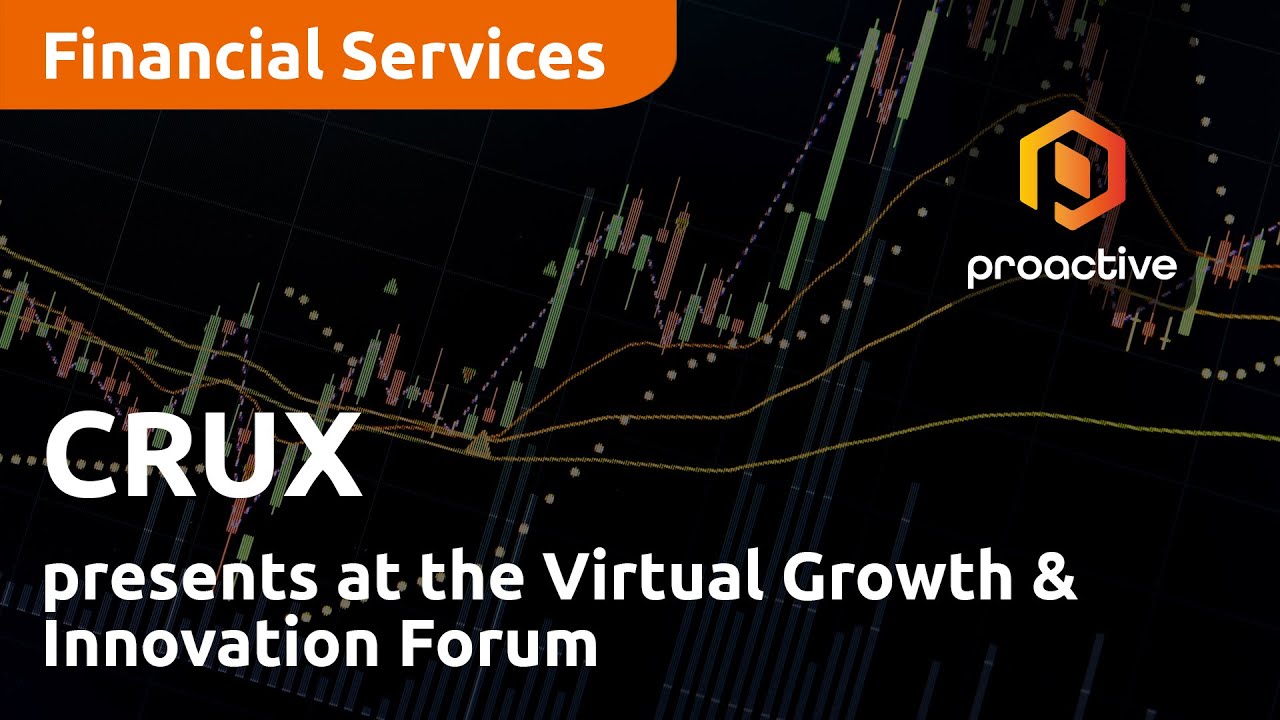 CRUX Asset Management presents at the Virtual Growth & Innovation Forum