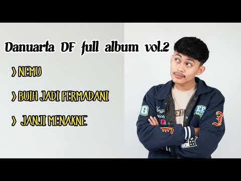 DANUARTA FULL ALBUM PART 2 LAGU VIRAL NEMU