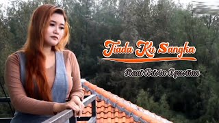 Download lagu Tiada Ku Sangka - Rani Arista Agustian mp3