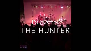 Dokken - The Hunter (LIVE)