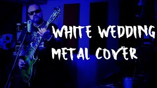 White Wedding :) Metal Cover