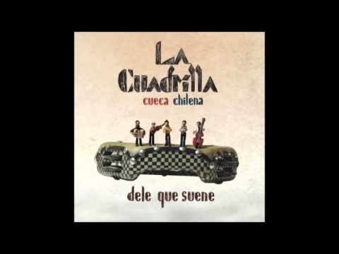 La Cuadrilla - Dele que suene (2010) [ALBUM COMPLETO]
