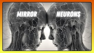 Mirror Neurons | The Most Important Discovery in the World of Science