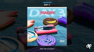 Young Dro - Bad Bitch [Day 3]