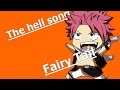 Fairy Tail [AMV] The Hell Song [HD] 