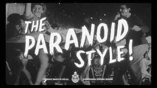 Do The Paranoid Style Music Video