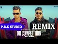 No Competition Remix | Jass Manak Ft DIVINE | GK DIGITAL | Geet MP3 | Ft. P.B.K Studio