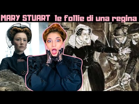 MARY STUART - LE FOLLIE DI UNA REGINA - prima parte