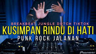 Download lagu DJ KUSIMPAN RINDU DIHATI / PUNK ROCK JALANAN (RyanInside Remix) Req. Iimam28 & Echa Chicha27 mp3