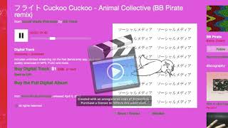 フライト -- Cuckoo Cuckoo   Animal Collective (BB Pirate remix)