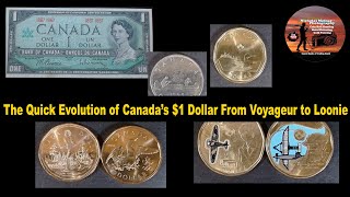 The Quick Evolution of Canada’s $1 Dollar  From Voyageur to Loonie
