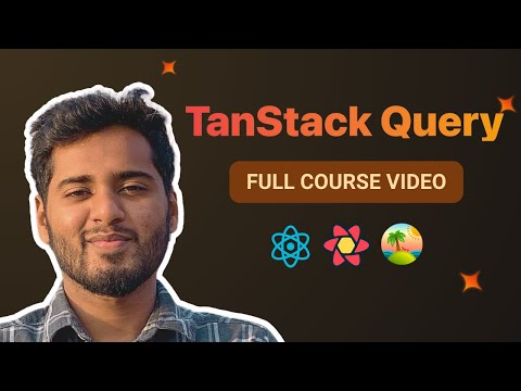 React Query Tutorial 2024 Full Tanstack Query Tutorial For Beginners