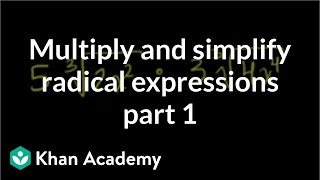Multiply and Simplify a Radical Expression 1