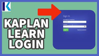 Kaplan Learn Account Login: How to Sign in Kaplan Learn Account on PC(2023)