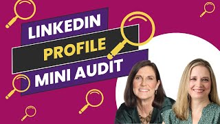 LinkedIn Profile Mini-Audit with Kim Groshek: Tips for Coaches, Consultants, Speakers