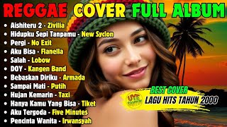 Download lagu Aishiteru 2 | FULL ALBUM REGGAE (Cover) - Top Playlist Spotify 2025 - Lagu Hits Populer Tahun 2000an mp3 Download lagu Aishiteru 2 | FULL ALBUM REGGAE (Cover) - Top Playlist Spotify 2025 - Lagu Hits Populer Tahun 2000an mp3