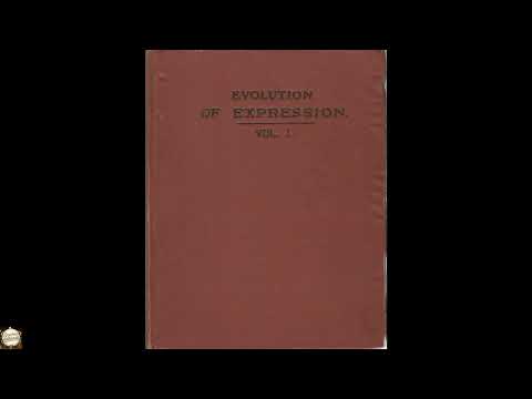 Evolution of Expression Vol. 1 A compilation of selections illustrating the four st by Charles Wesley Emerson — free full audiobook