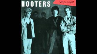 The Hooters, &quot;Don&#39;t Take My Car Out Tonight&quot;