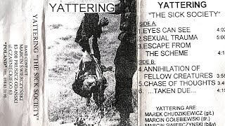 YATTERING - The Sick Society (Demo 1996)
