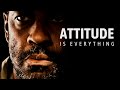 YOUR ATTITUDE IS EVERYTHING Best Self Discipline Motivational Video