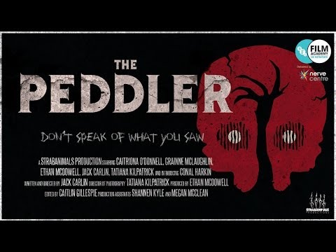 The Peddler | BFI Film Academy (Nerve Centre, Derry)