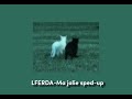 LFERDA-Ma jolie sped-up