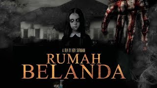 Download lagu Rumah Belanda Horror Film | 2018 Movies mp3