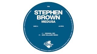 Stephen Brown - Medusa (Original Mix) (Technorama - TR3)
