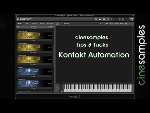 Cinesamples Tips and Tricks - Kontakt Automation