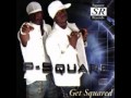 P Square - Say your Love 