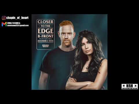 B-front Ft. Diandra Faye - Closer To The Edge (Extended Mix) (Rawkicks/Rawphoric) [LIVEHRH]