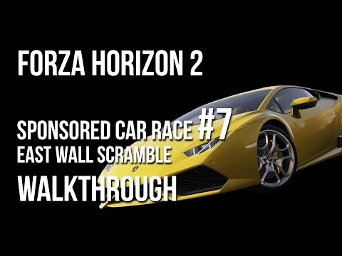 Forza Horizon 2 Walkthrough: East Wall Scramble (Sponsored Car)