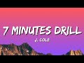 J Cole 7 Minute Drill Lyrics