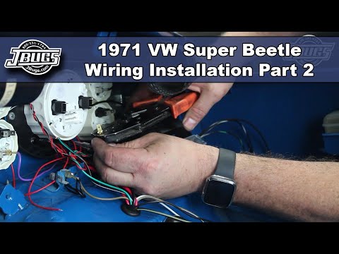 JBugs - 1971 VW Super Beetle - Wiring Series - Part 2