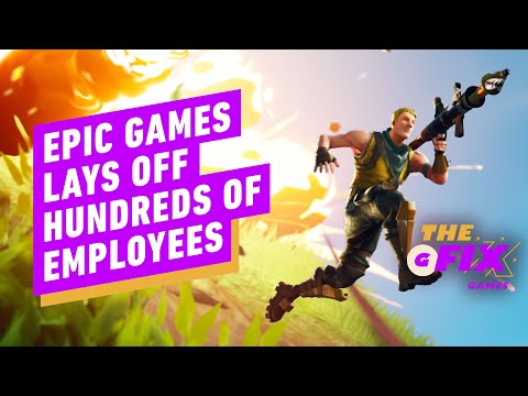 Fortnite & Unreal Maker Epic Games Lays Off 870 Employees – IGN Daily Fix