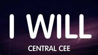 Central Cee - I Will (Lyrics) New Song